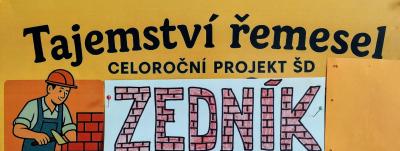 PROJEKT KOUZLO ŘEMESEL -  LEDEN - ZEDNÍK